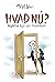 Hvað nú? by Halldór Baldursson