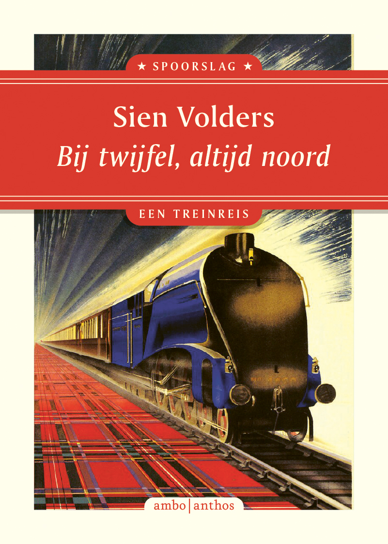 Bij twijfel, altijd noord (Paperback)