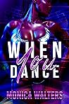 When You Dance (The Berotte Family, #8)
