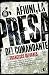 AFIUNI La presa del Comandante (CRÍMENES DE ESTADO EN VENEZUELA) (Spanish Edition)