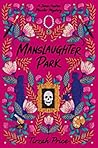 Manslaughter Park