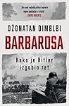 Barbarosa: Kako j...