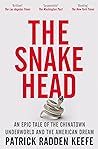 The Snakehead: An...