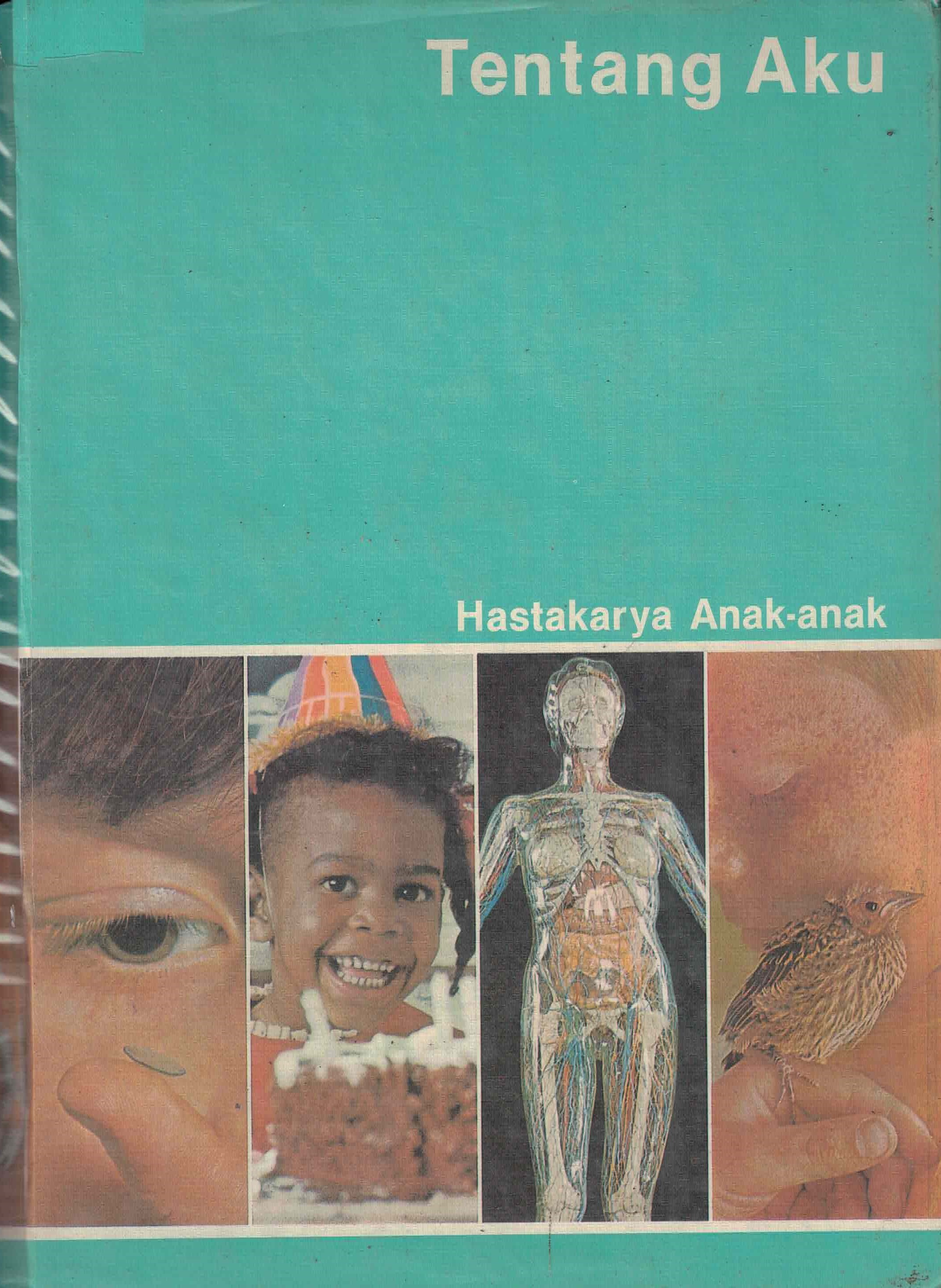 Tentang Aku (Hastakarya Anak-anak, #14)