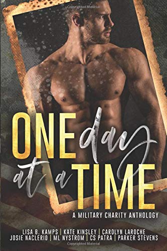 One Day at a Time: A Military Charity Anthology