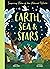 Earth, Sea and Stars: Inspiring Tales of the Natural World