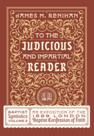 To the Judicious and Impartial Reader