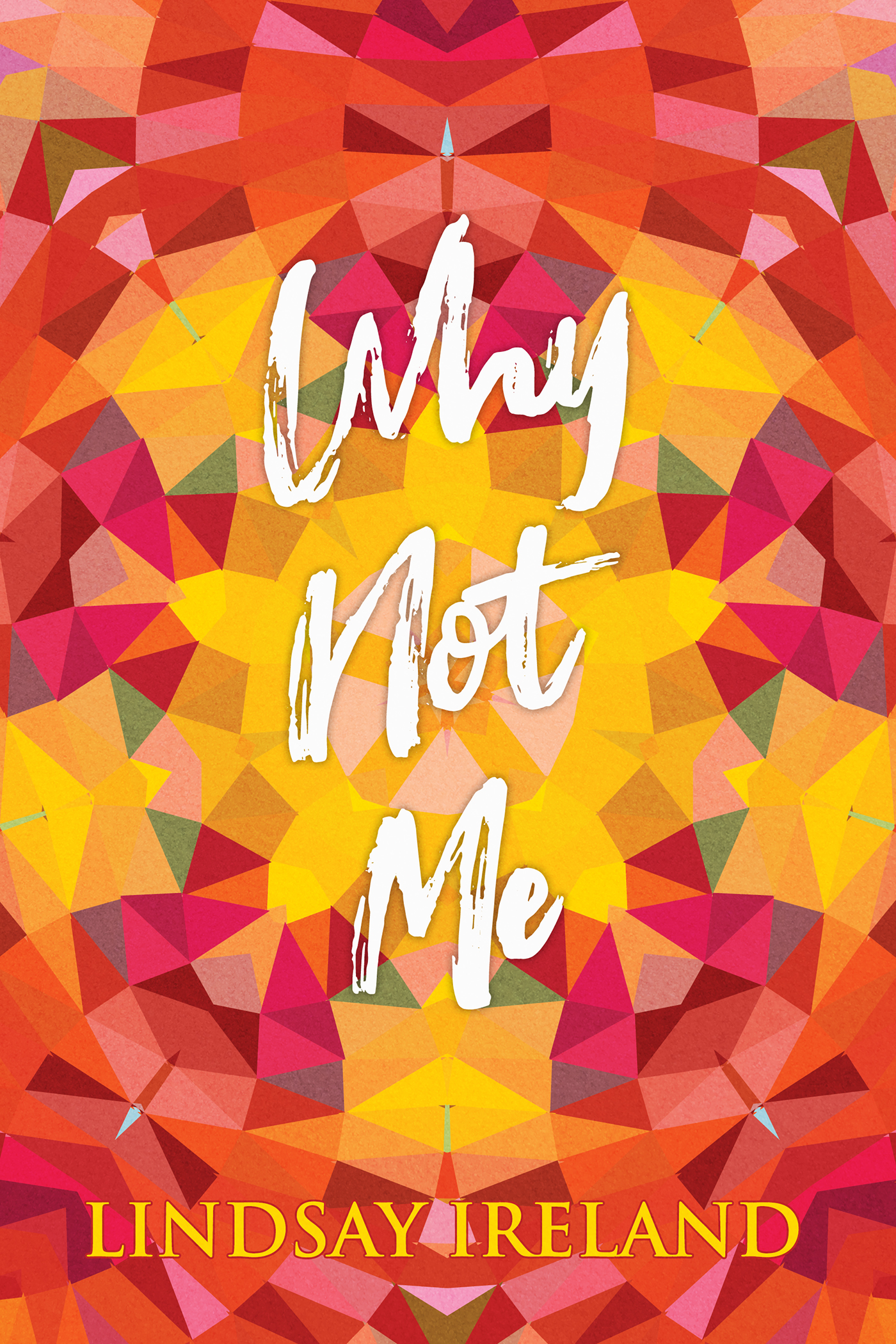 Why Not Me (Paperback)