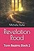 Revelation Road: Torn Realms Book 2