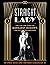Straight Lady: The Life and...
