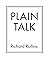 Plain Talk