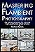 Mastering Flambient Photography by Nathan Cool