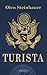 Turista (Milo Weaver, #1)