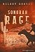 Sonoran Rage (A Colton Brot...