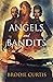 Angels and Bandits