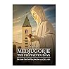 Medjugorje - The ...