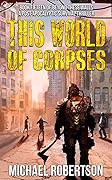 This World of Corpses