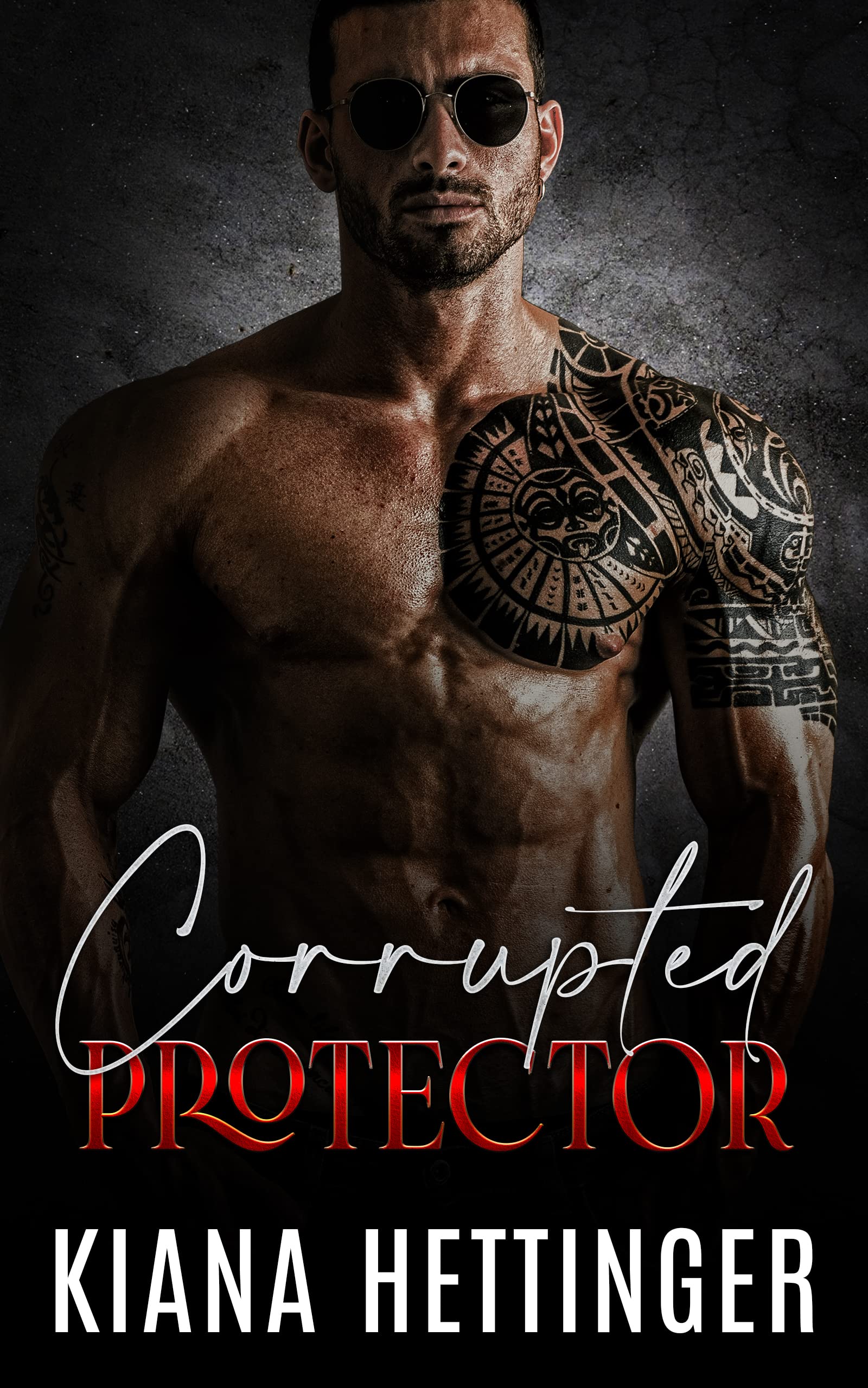 Corrupted Protector (Mafia Kings: Corrupted, #3)