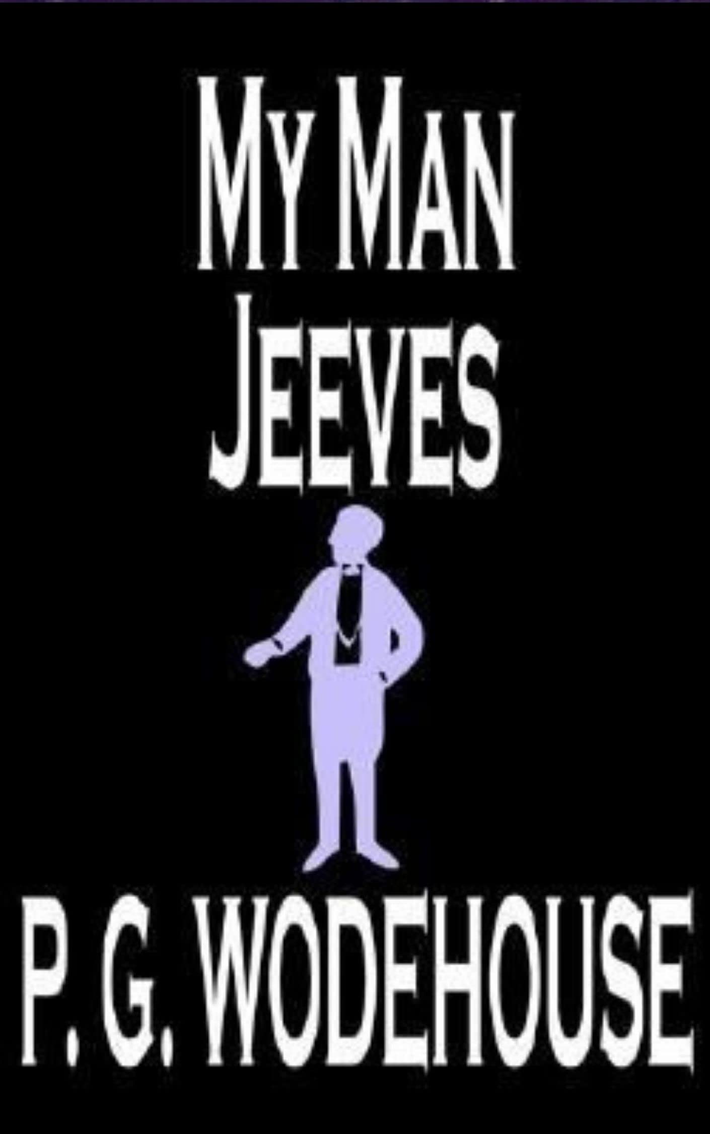 My Man Jeeves: