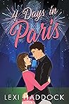 4 Days in Paris by Lexi Haddock