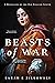 Beasts of War: A Retelling of the Old English Judith