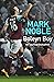 Boleyn Boy by Mark Noble