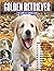 GOLDEN RETRIEVER: THE COMPL...