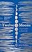 Twelve Moons: A Year Under ...