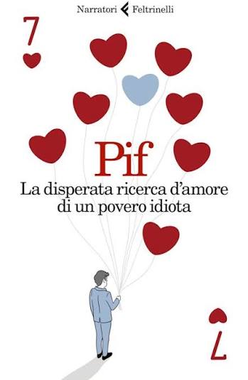 Read La disperata ricerca d'amore di un povero idiota