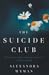 The Suicide Club: What to D...