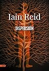 Dispersión by Iain Reid