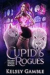Cupid's Rogues (Heart Stone Mates, #2) Cupid's Rogues (Heart Stone Mates, #2)