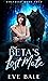 The Beta's Lost Mate (Wolfk...
