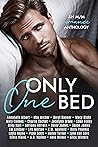 Only One Bed by Annabeth Albert
