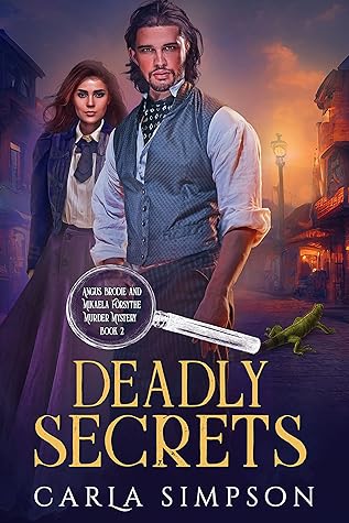 Deadly Secrets (Angus Brodie & Mikaela Forsythe #2)