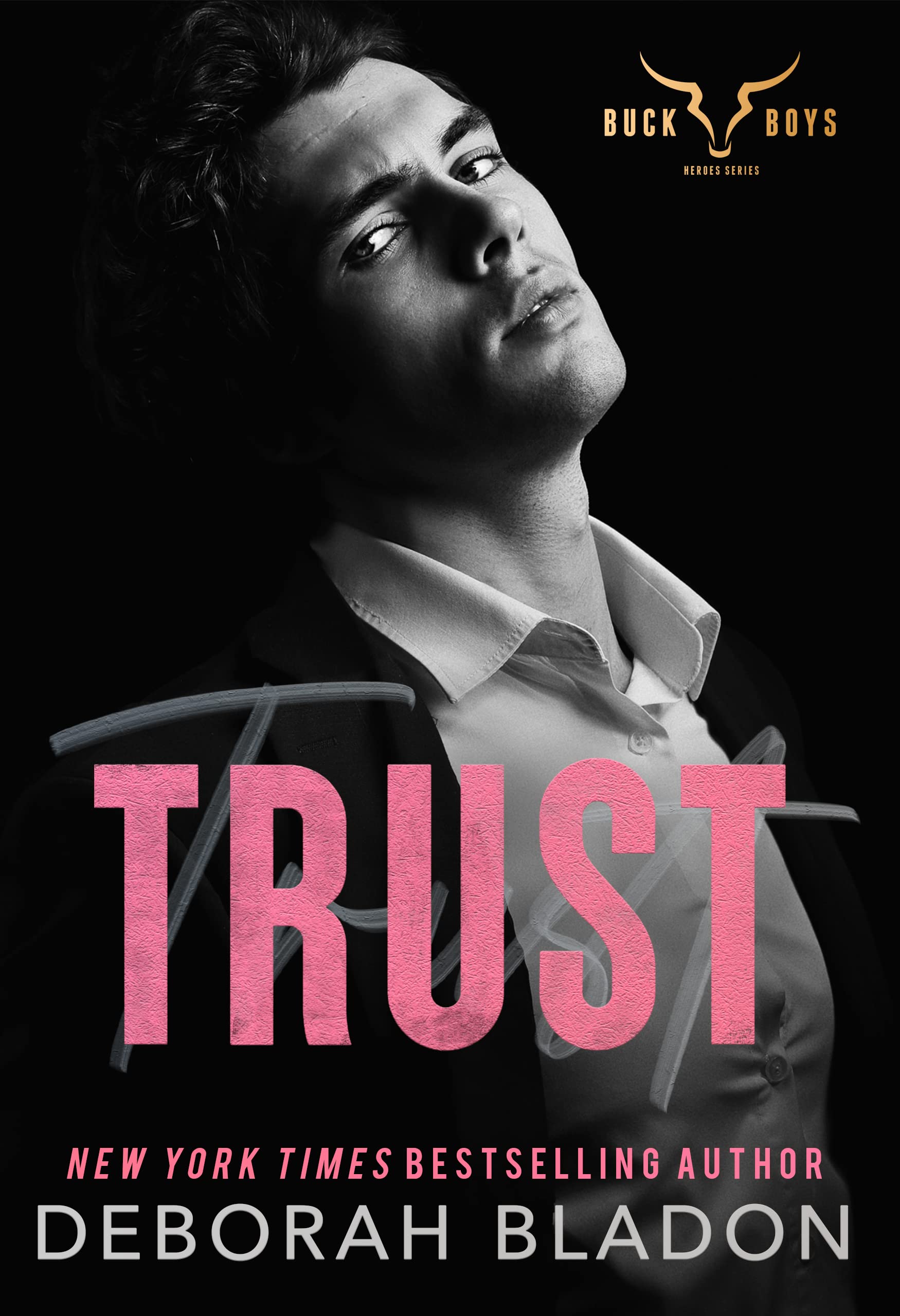 Trust (Billionaire Buck Boys, #4)