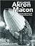 The Airships Akron & Macon:...