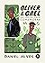 Oliver e Gael: Um amor para comemorar (Oliver e Gael, #1)