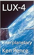 LUX-4: Interplanetary