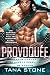 Provoquée (Les Seigneurs de guerre rebelles de Vandar, #6)