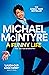 A Funny Life
