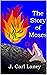 The Story of Moses
