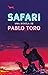Safari (Spanish Edition)
