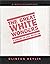 The Great White Wonders by Clinton Heylin