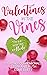 Valentines in the Vines