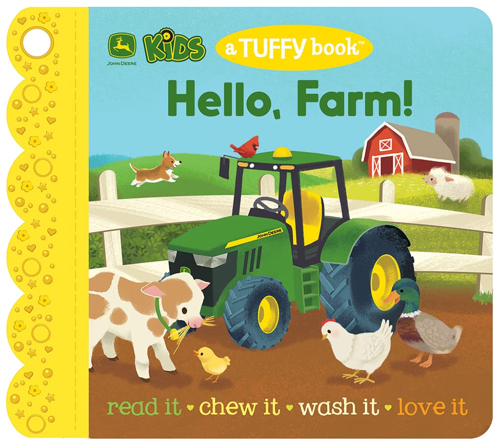 Tuffy John Deere Kids Hello, Farm! - Washable, Chewable, Unrippable Pages With Hole For Stroller Or Toy Ring, Teether Tough (A Tuffy Book)