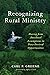 Recognizing Rural Ministry by Carl P. Greene
