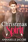 Christmas Spirit by Annabelle Jacobs