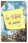 Les reflets de papier, tome 1