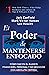 El Poder de Mantenerse Enfo...